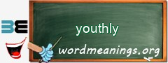WordMeaning blackboard for youthly